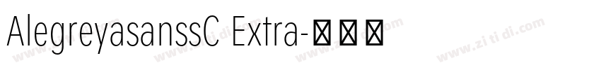 AlegreyasanssC Extra字体转换
